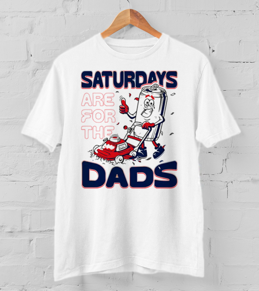 Saturdays Are For The Dads Can Mowing Mower T-Shirt