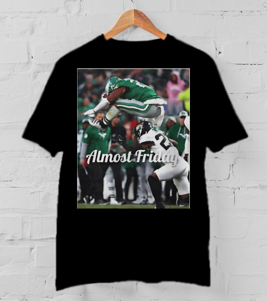 Almost Friday Saquon Barkley Hurdle Over Philadelphia Eagles T-Shirt
