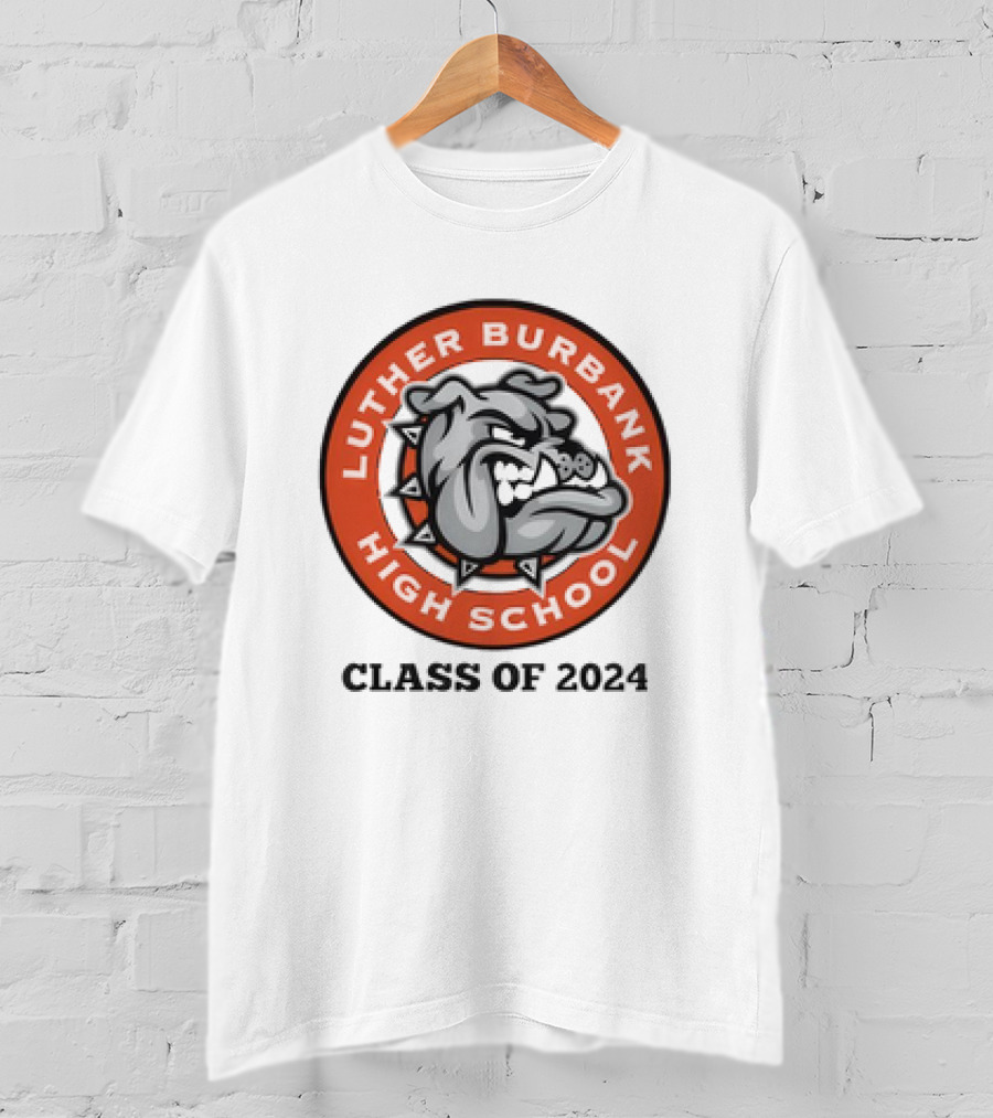 Luther Burbank High School Bulldog Emblem Class Of T-Shirt