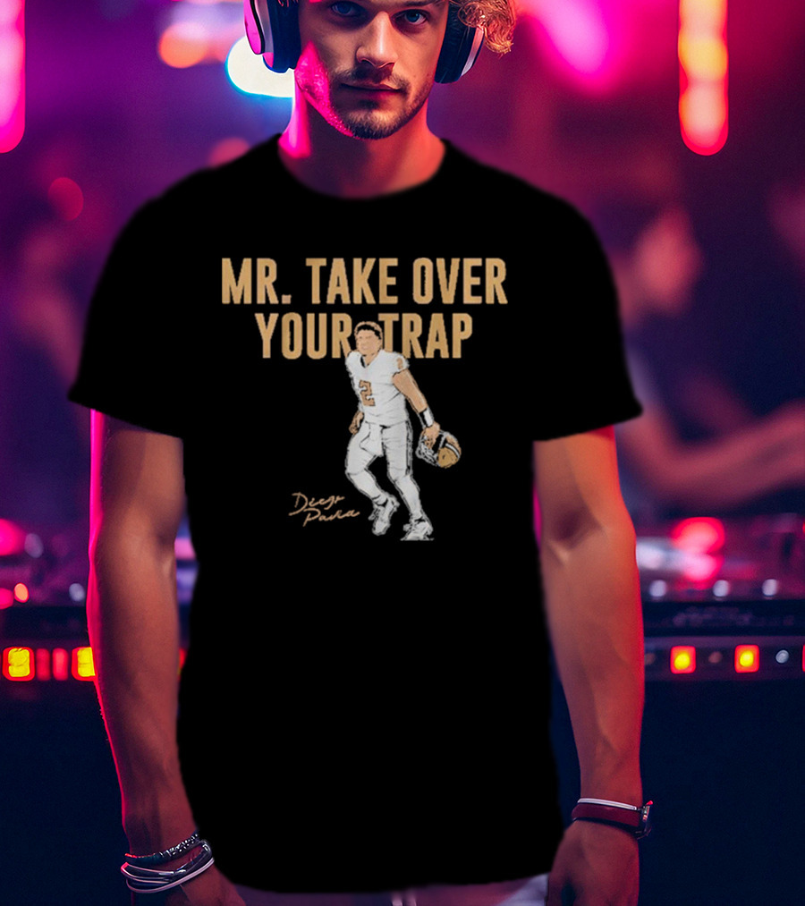 Diego Pavia Mr. Take Over Your Trap Football Player Number Two T-Shirt