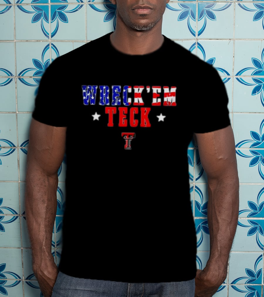 Wreck Em Texas Tech Red Raiders Stars Stripes T-Shirt