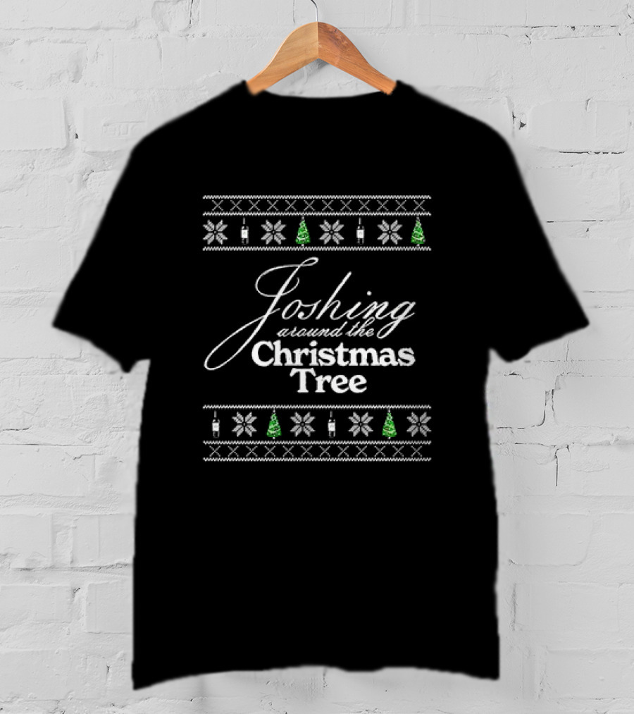 Joshing Around The Christmas Tree Holiday T-Shirt