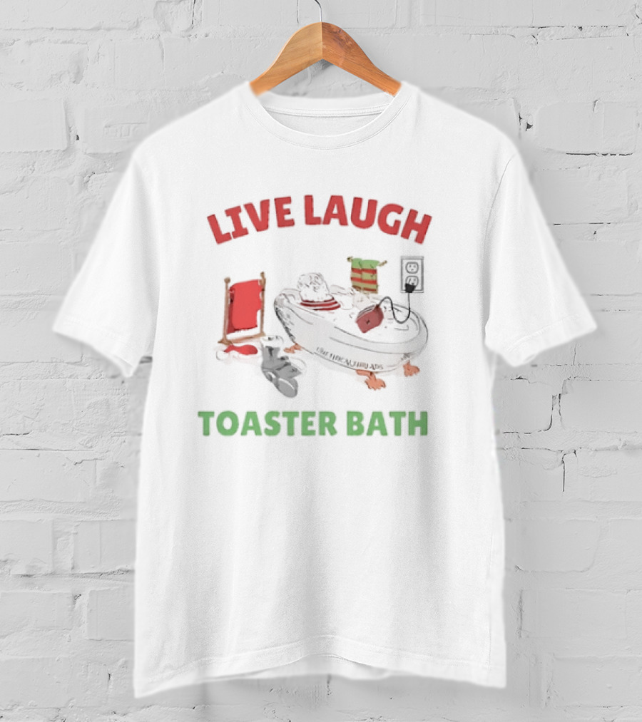 Live Laugh Toaster Bath Santa Christmas T-Shirt