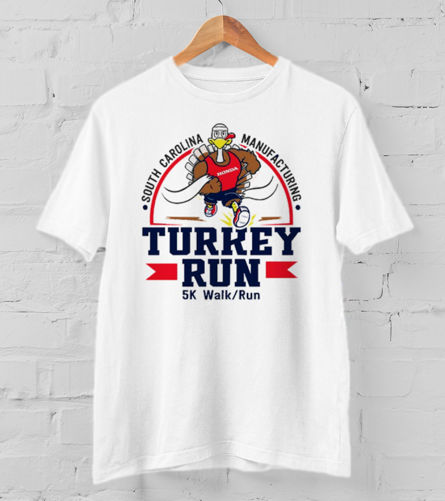 South Carolina Manufacturing Honda Turkey Run 5K Walk/Run T-Shirt