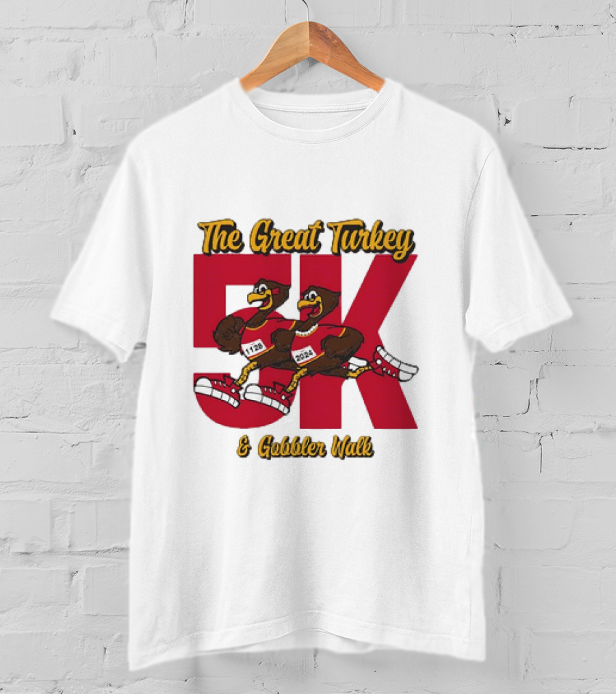 The Great Turkey And Gobbler Walk 5K T-Shirt