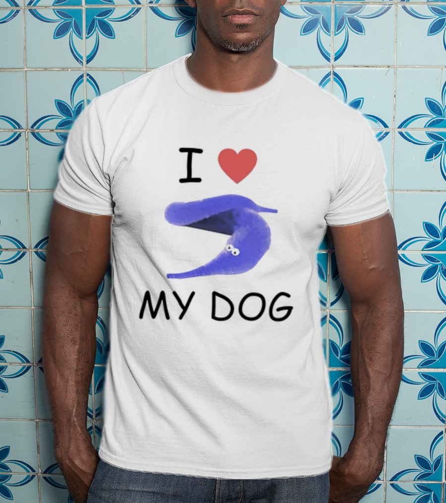 I Love My Dog Silly Worm T-Shirt