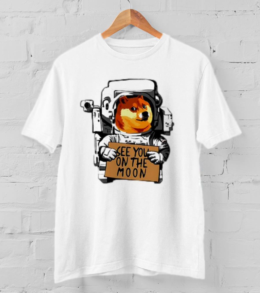 See You On The Moon Dogecoin Doge Holder Cryptocurrency Meme Astronaut T-Shirt