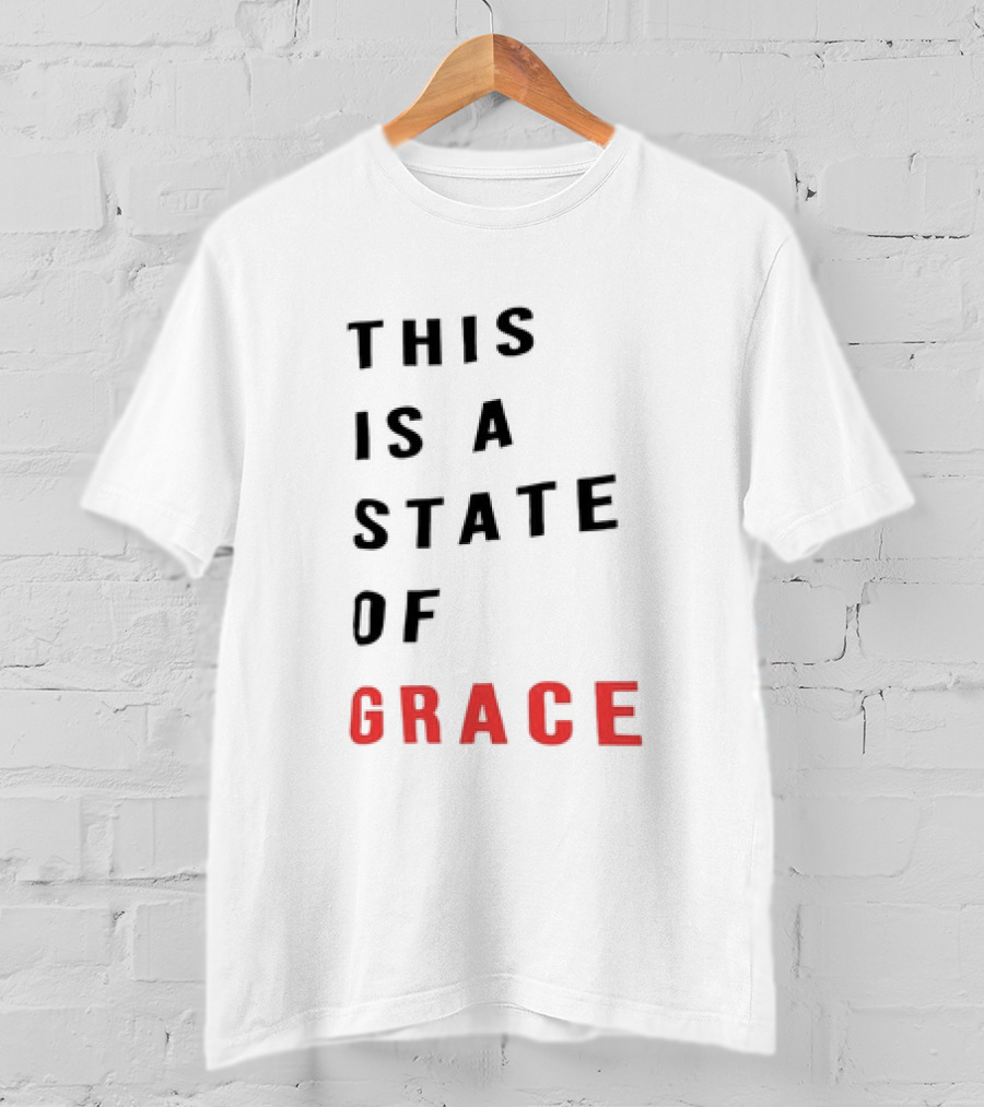 This Is A State Of Grace Taylor Swift Inspired Typography T-Shirt