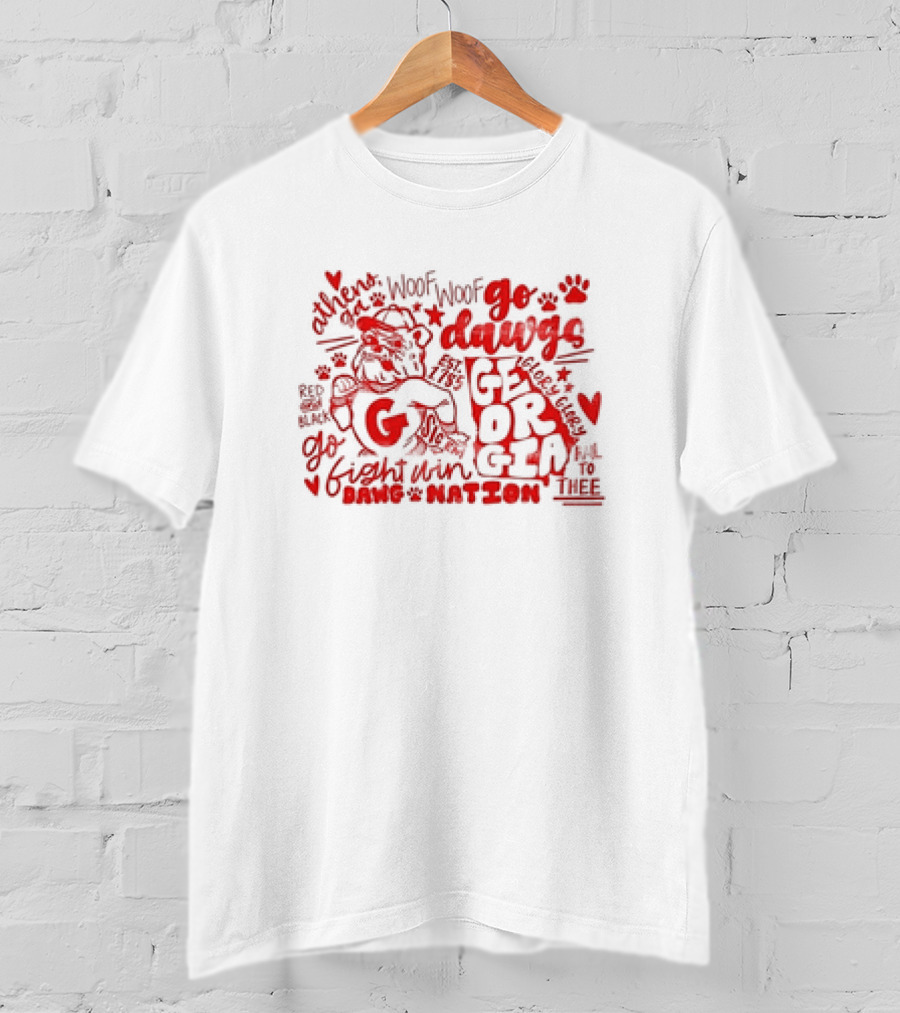 Go Dawgs Georgia Athens Fight Win Dawg Nation Fall To Thee Woof Woof T-Shirt