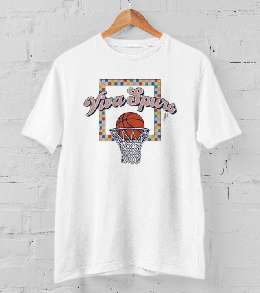 Viva Spurs Basketball San Antonio Spurs Basketball Hoop T-Shirt