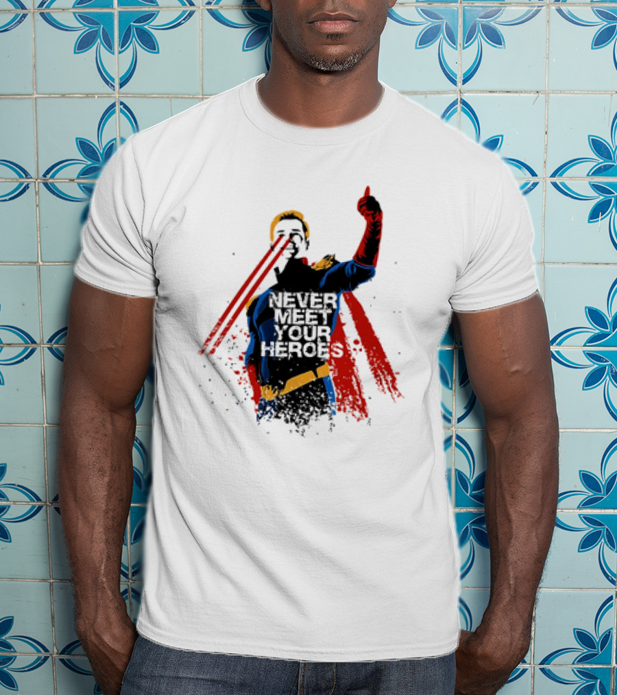 Never Meet Your Heroes Meme Laser Vision Superhero Approval Concept T-Shirt