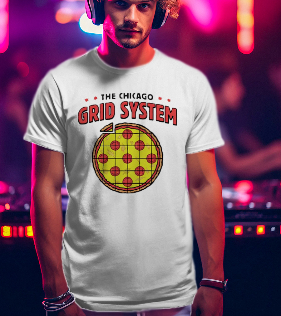 The Chicago Grid System Pizza Slice T-Shirt