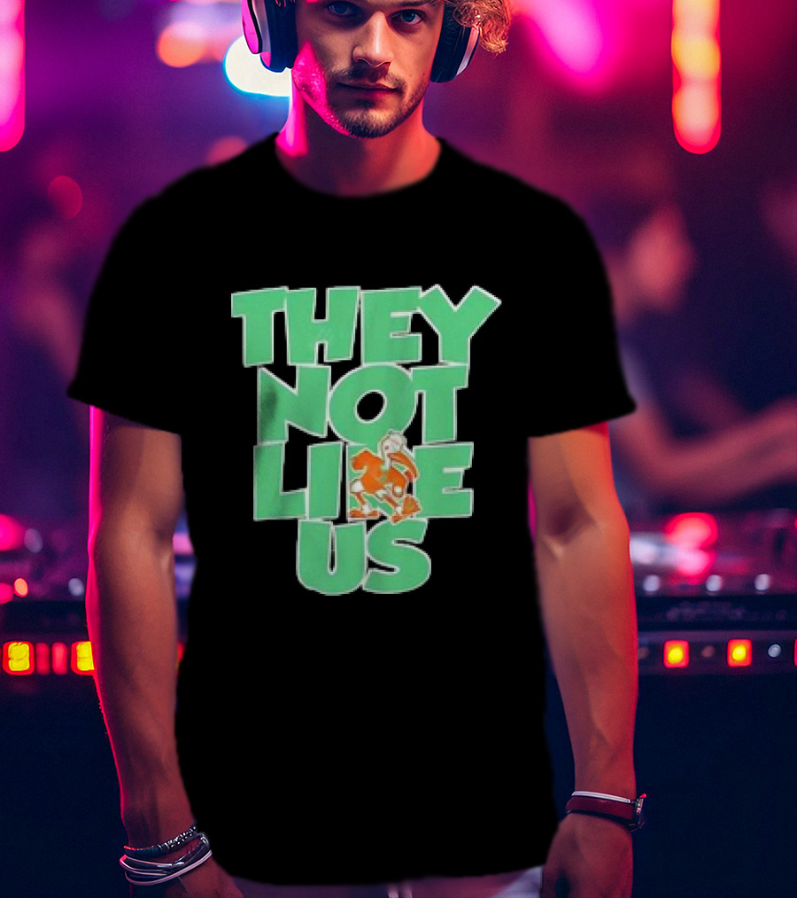 Original Miami Hurricanes They Not Like Us Iconic Team Spirit T-Shirt