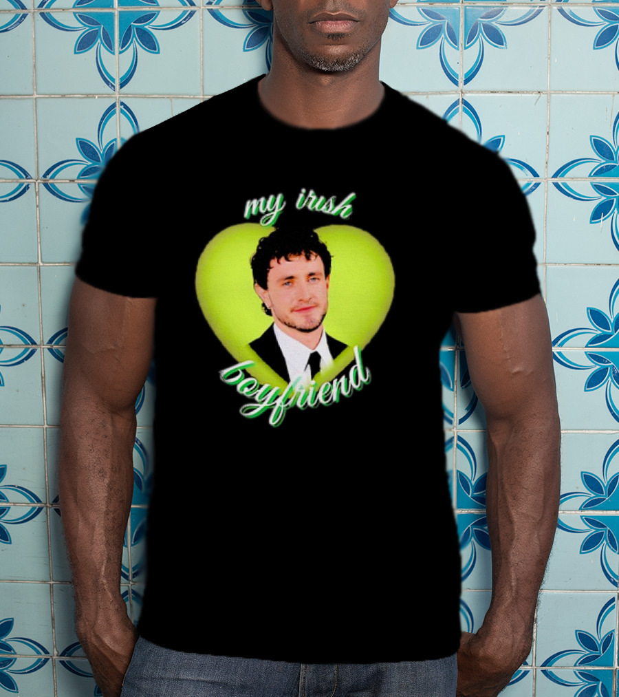 Paul Mescal My Irish Boyfriend Heart T-Shirt
