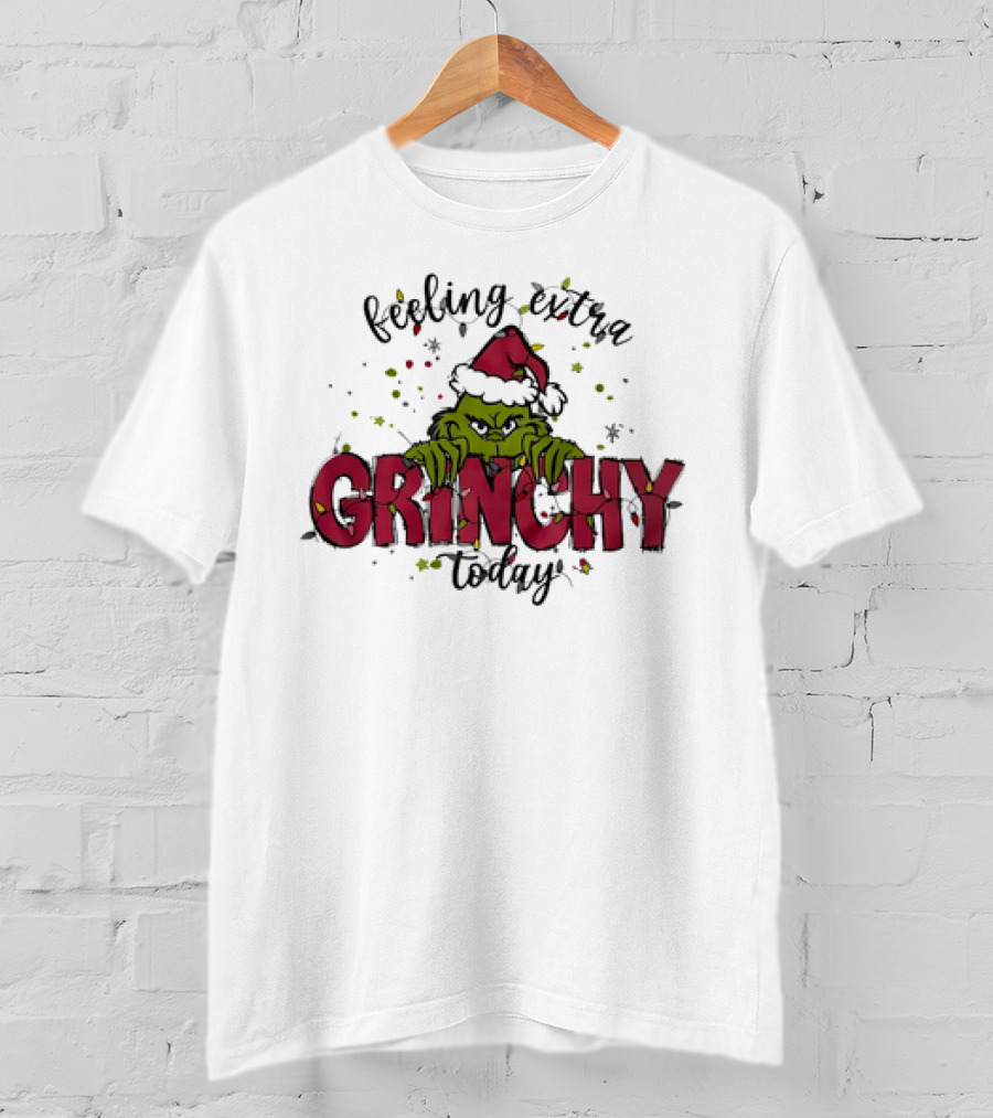 Feeling Extra Grinchy Today Santa Hat Christmas Mood T-Shirt