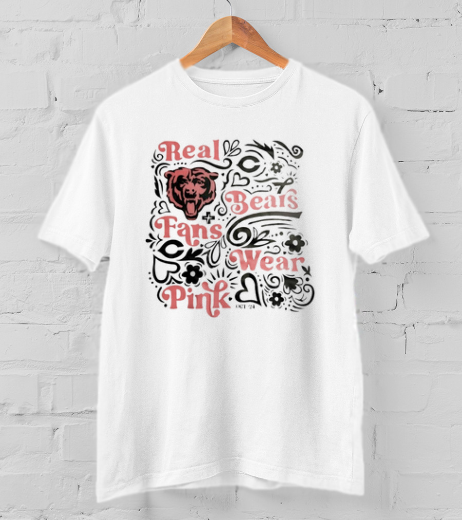 Real Bears Fans Wear Pink Chicago Bear T-Shirt