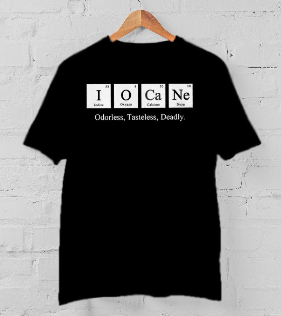 Iocane Powder Odorless Tasteless Deadly The Princess Bride T-Shirt