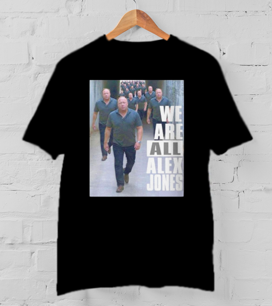 We Are All Alex Jones Multiple Clones Walking In Tunnel T-Shirt