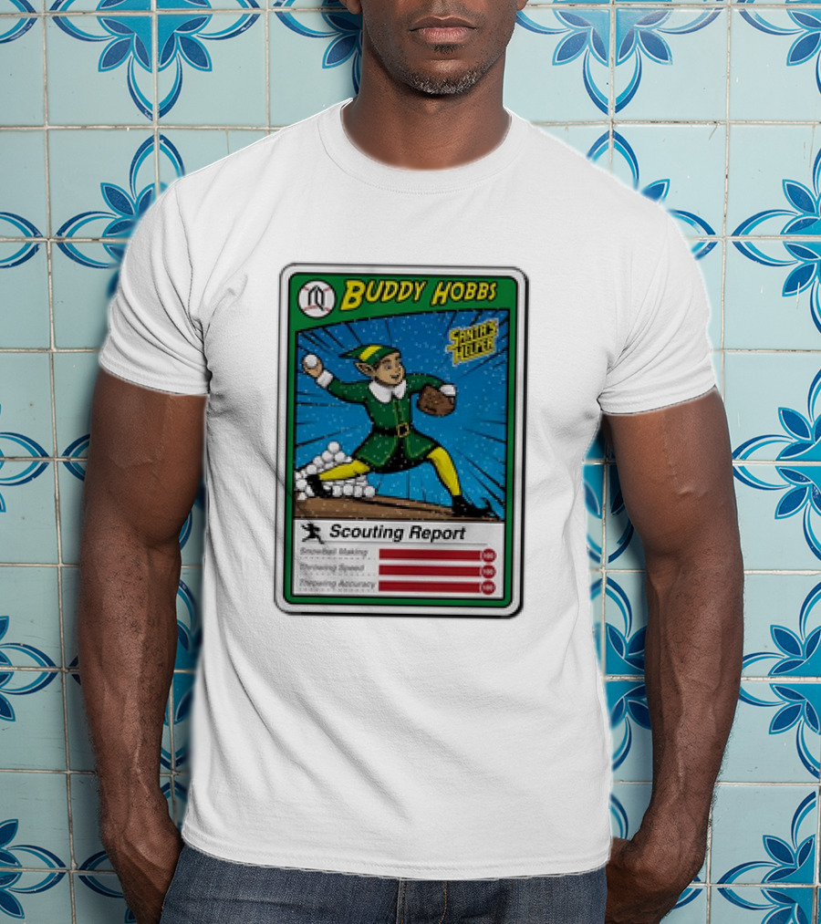 Buddy Hobbs Santa’s Helper Scouting Report Snowball Making Throwing Speed Accuracy T-Shirt