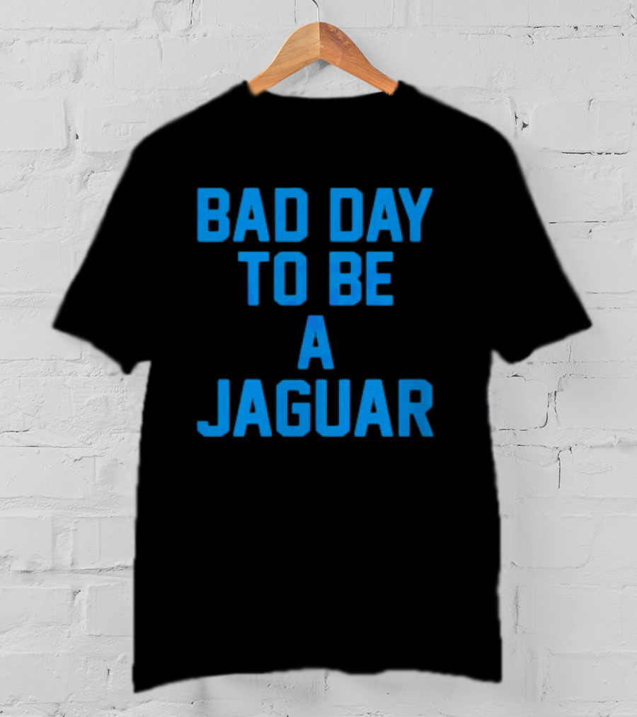 Dan Campbell Detroit Lions Bad Day To Be A Jaguar T-Shirt