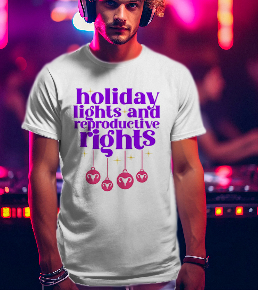 Holiday Lights And Reproductive Rights Ornaments With Symbols T-Shirt