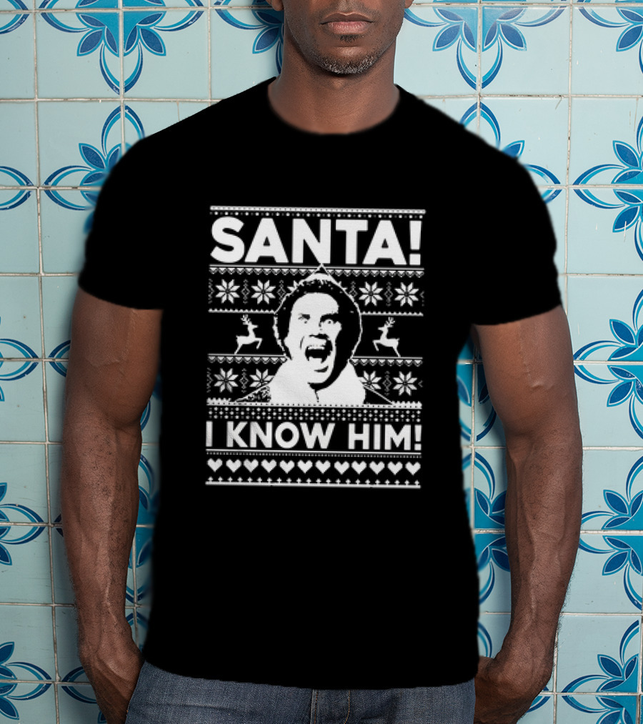 Santa I Know Him Buddy Elf Movie Christmas T-Shirt