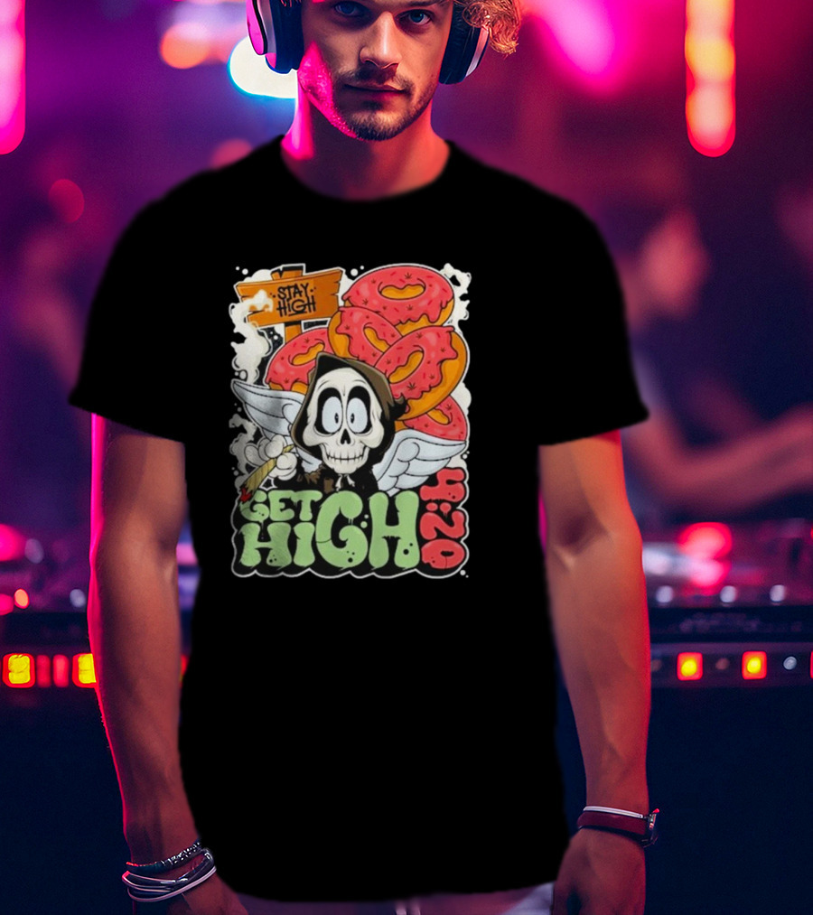 Stay High Get High 420 Skull Wings Donuts T-Shirt