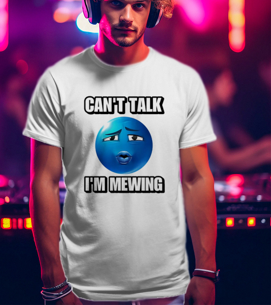 Can't Talk Blue Emoji Mewing Meme T-Shirt