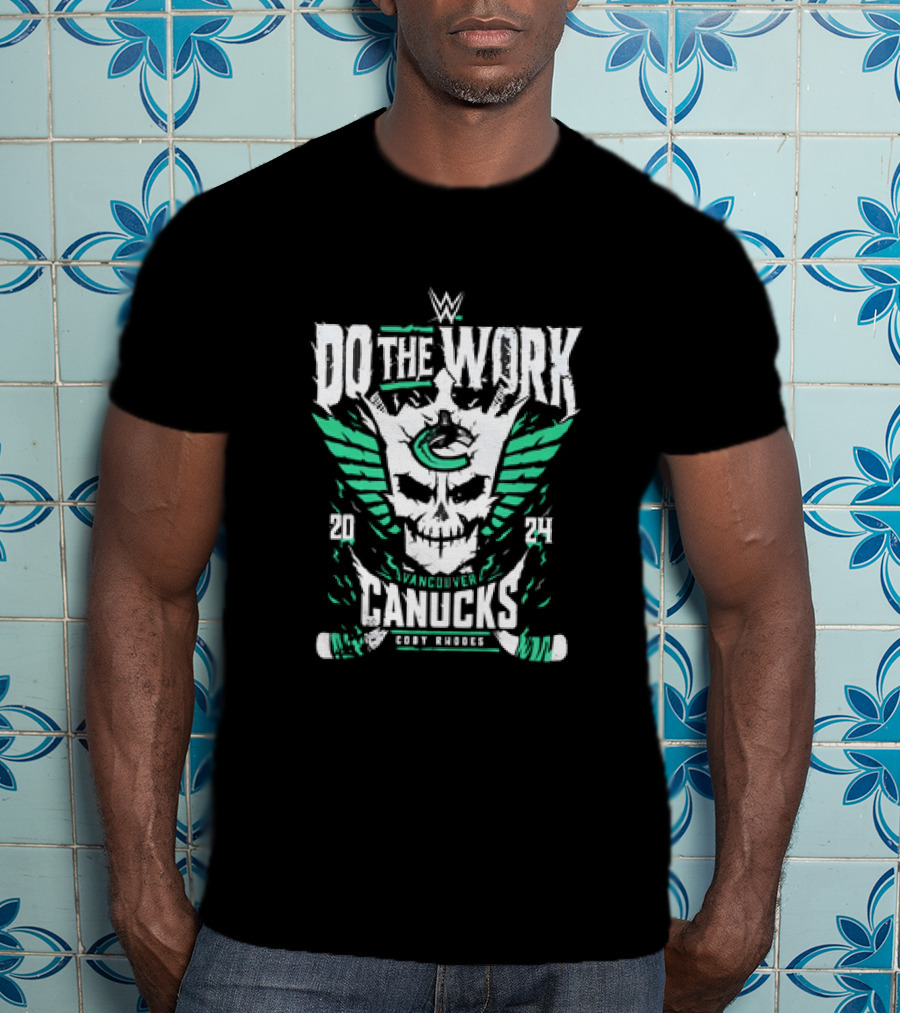 WWE Cody Rhodes Do The Work Vancouver Canucks T-Shirt