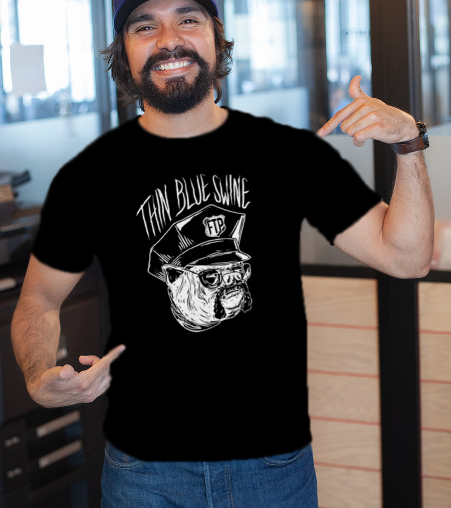 Thin Blue Swine FTP Police Pig T-Shirt