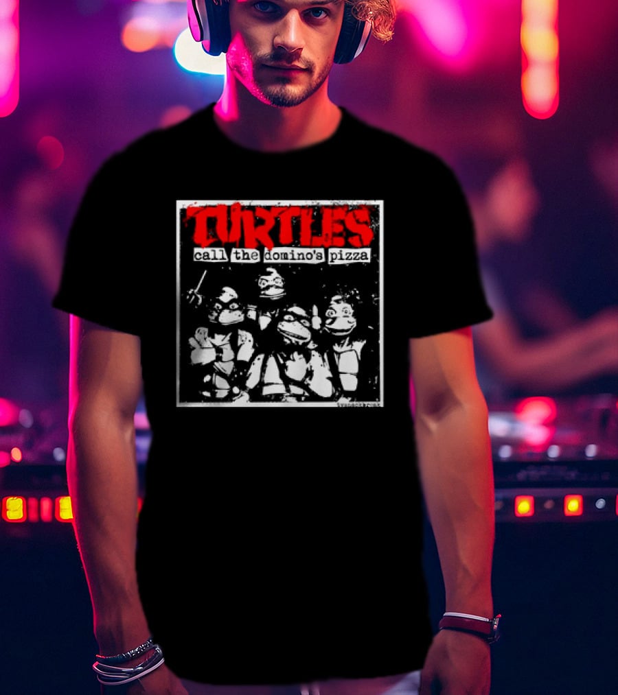 Turtles Call The Domino's Pizza Band T-Shirt