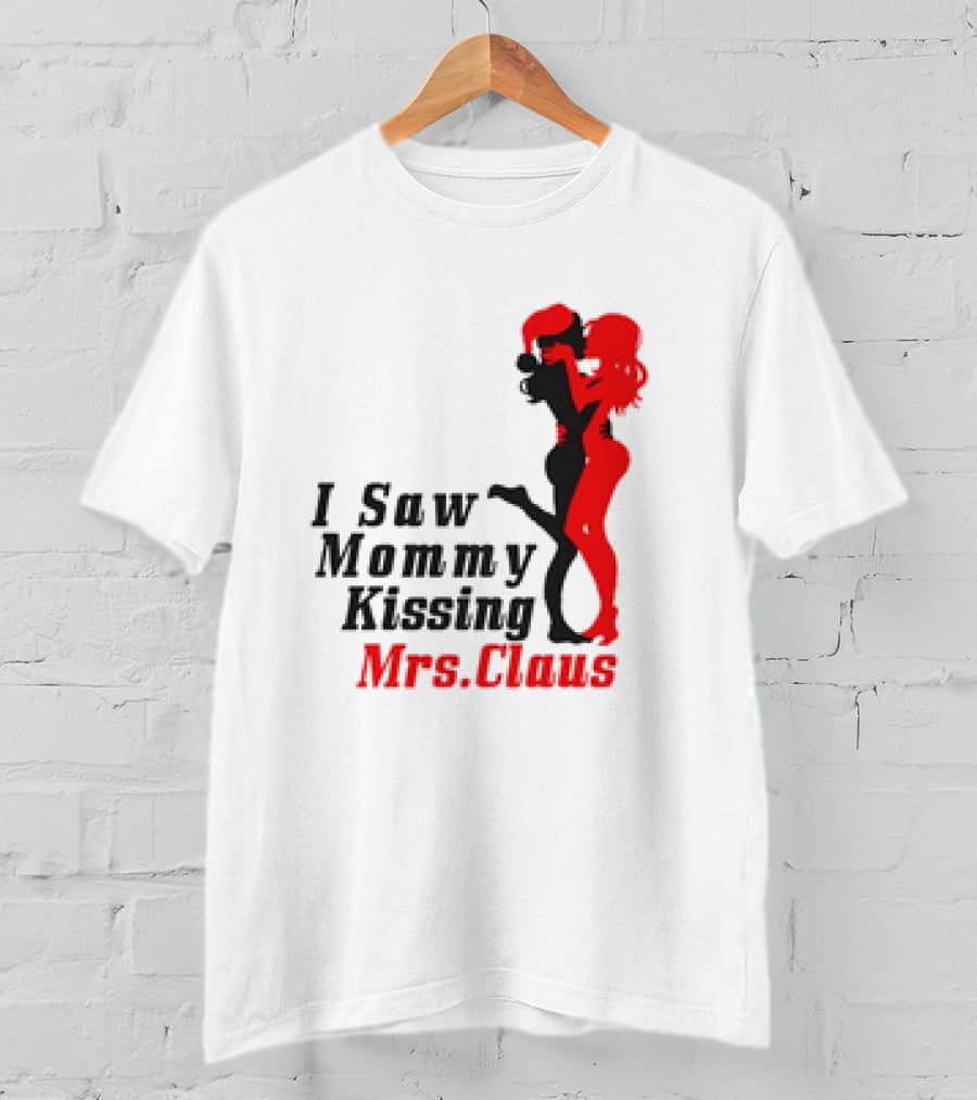 I Saw Mommy Kissing Mrs. Claus Retro Silhouette Christmas Fun T-Shirt