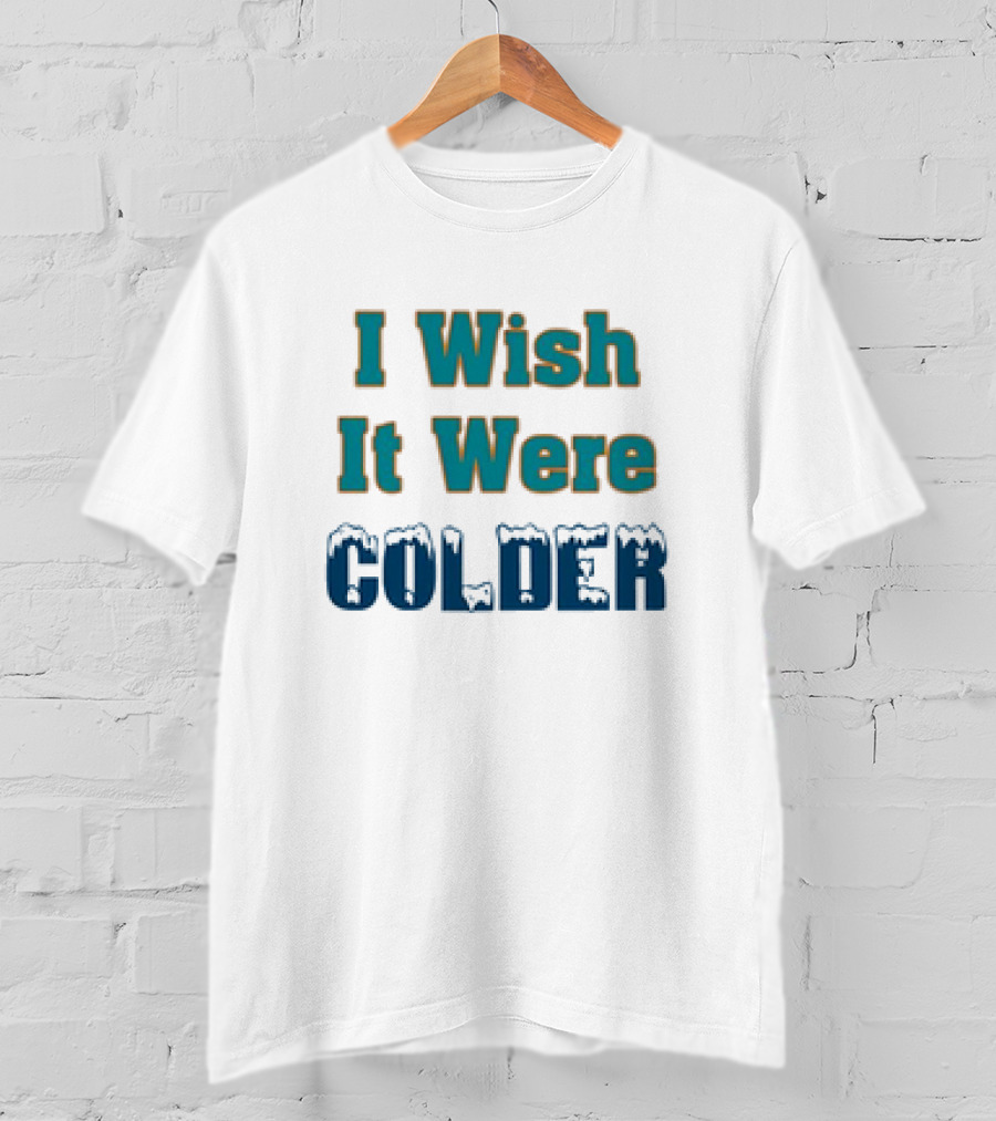 I Wish It Were Colder Miami Mike McDaniel Football Coach Humor T-Shirt