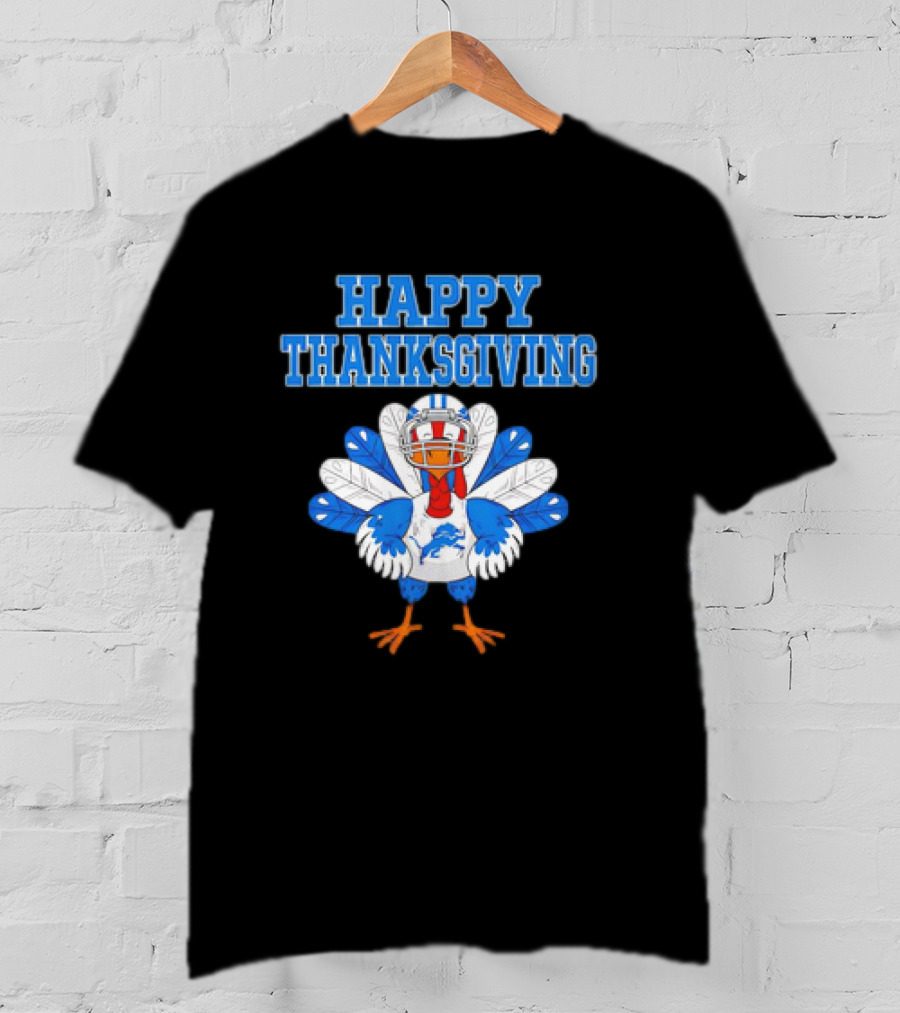 Happy Thanksgiving Detroit Lions Turkey Football Fan T-Shirt