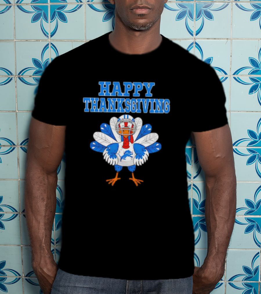 Happy Thanksgiving Detroit Lions Turkey Football Fan T-Shirt