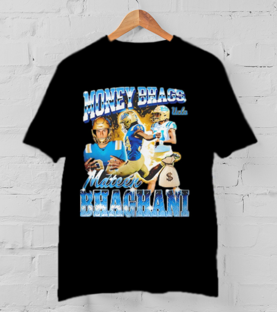 Money Bhags Mateen Bhaghani UCLA Football T-Shirt