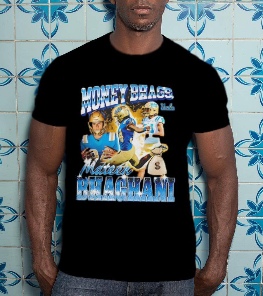 Money Bhags Mateen Bhaghani UCLA Football T-Shirt