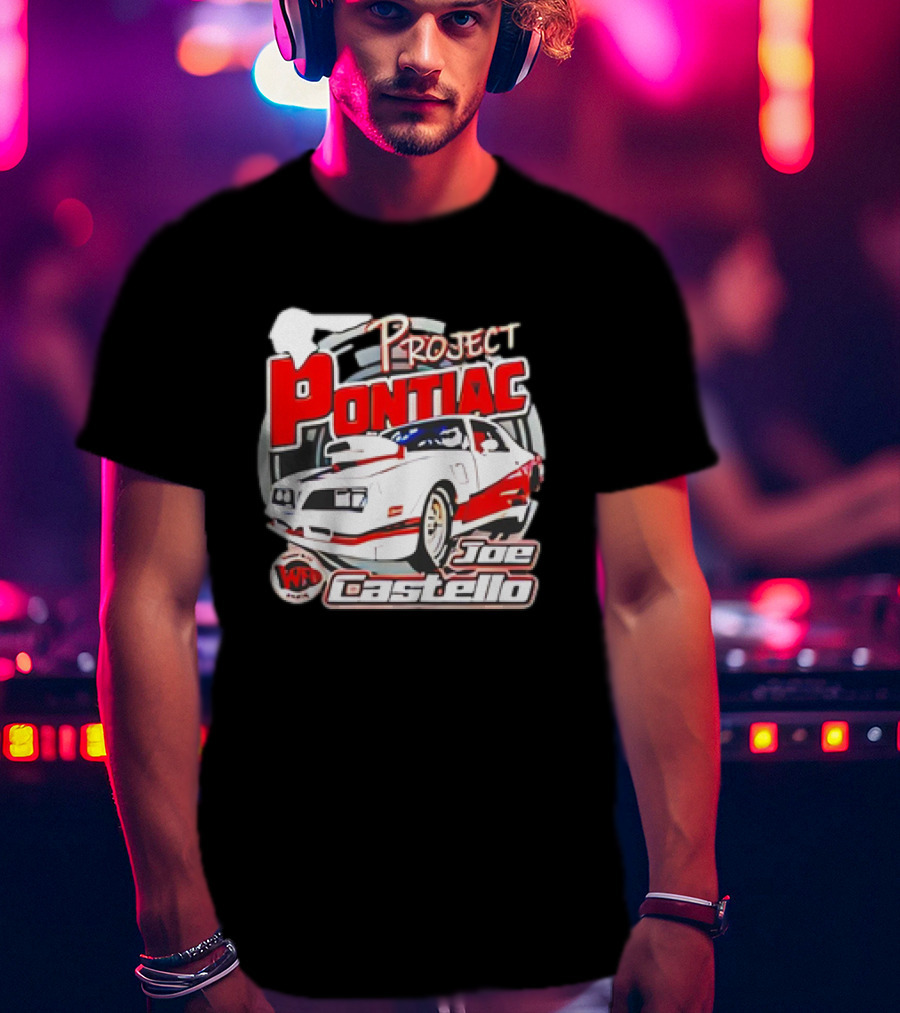 Project Pontiac Joe Castello WFC Racing Car T-Shirt