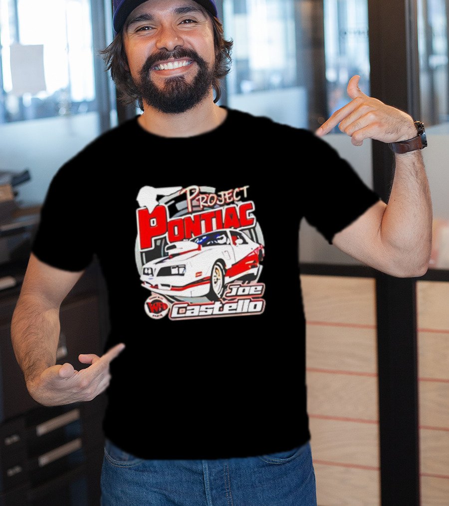 Project Pontiac Joe Castello WFC Racing Car T-Shirt