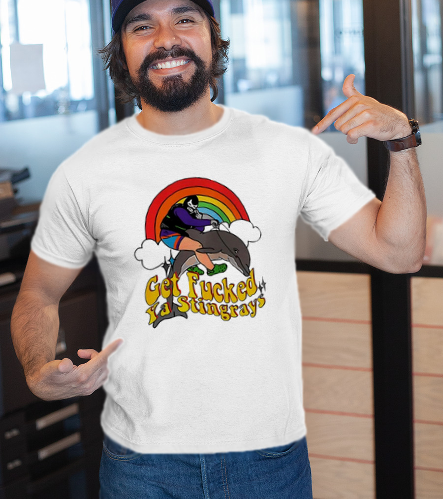 Powerfish Get F Ya Stingrays Rainbow Rider T-Shirt