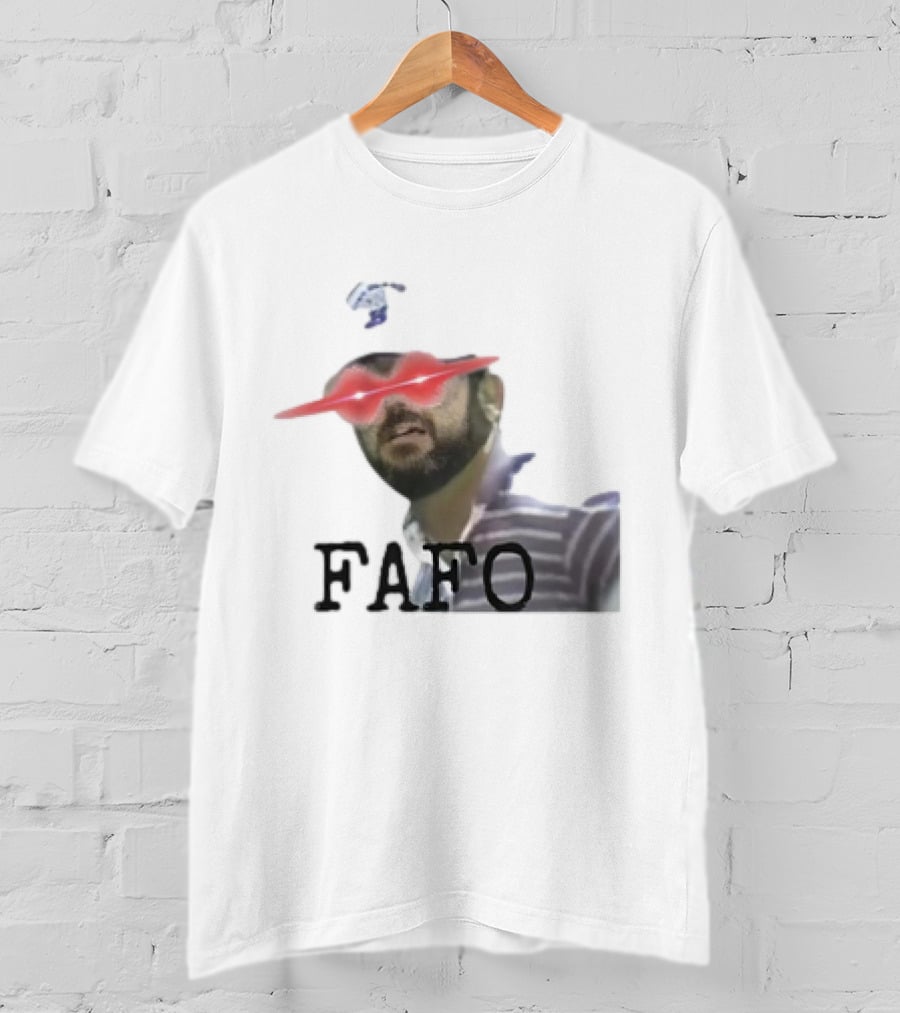 Gary Plauche FAFO PWYD Red Laser Eyes T-Shirt