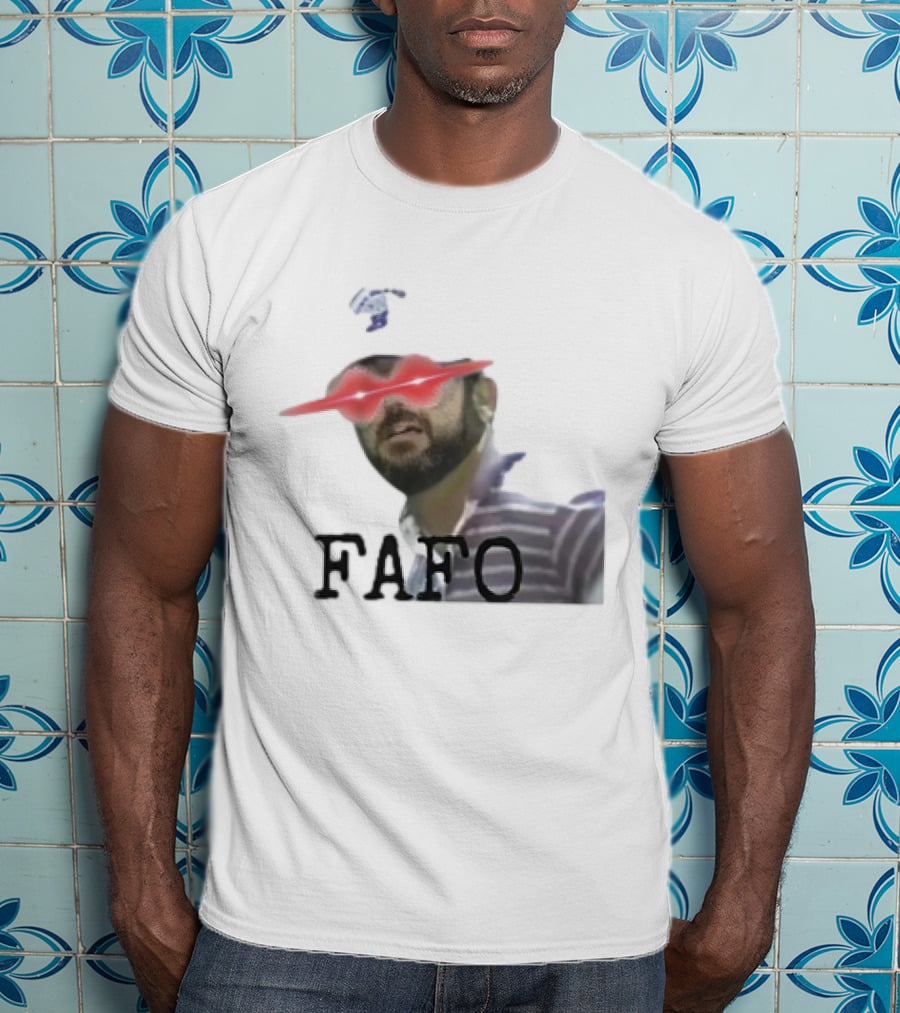 Gary Plauche FAFO PWYD Red Laser Eyes T-Shirt