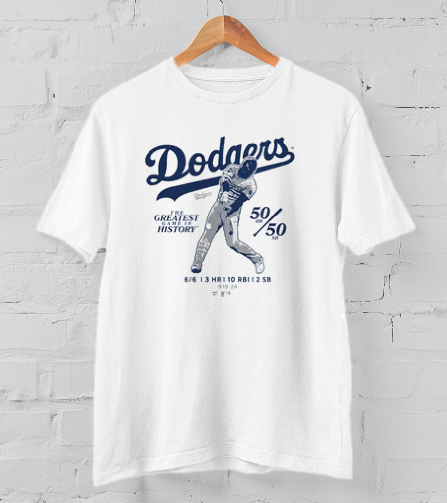 Dodgers The Greatest Game In History 50 HR 50 SB 6/6 3 HR 10 RBI 2 SB T-Shirt