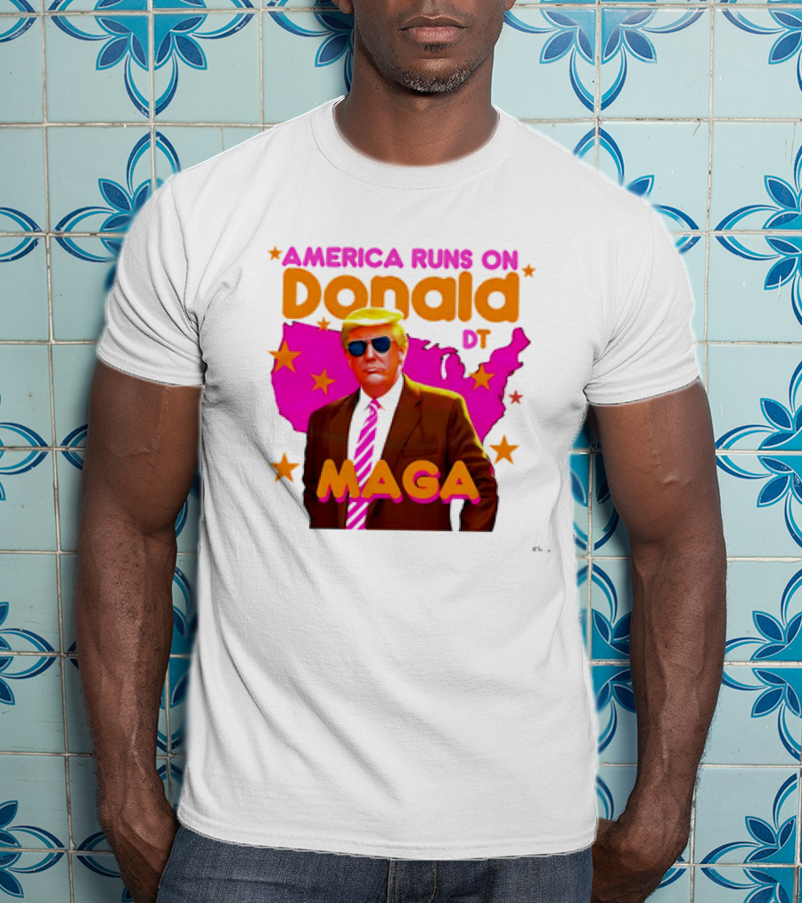 America Runs On Donald DT MAGA With Map And Stars T-Shirt