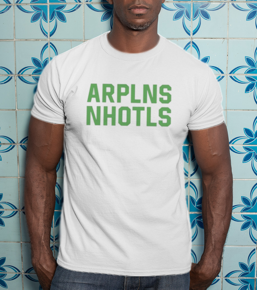 ARPLNS NHOTLS Bold Green Text T-Shirt