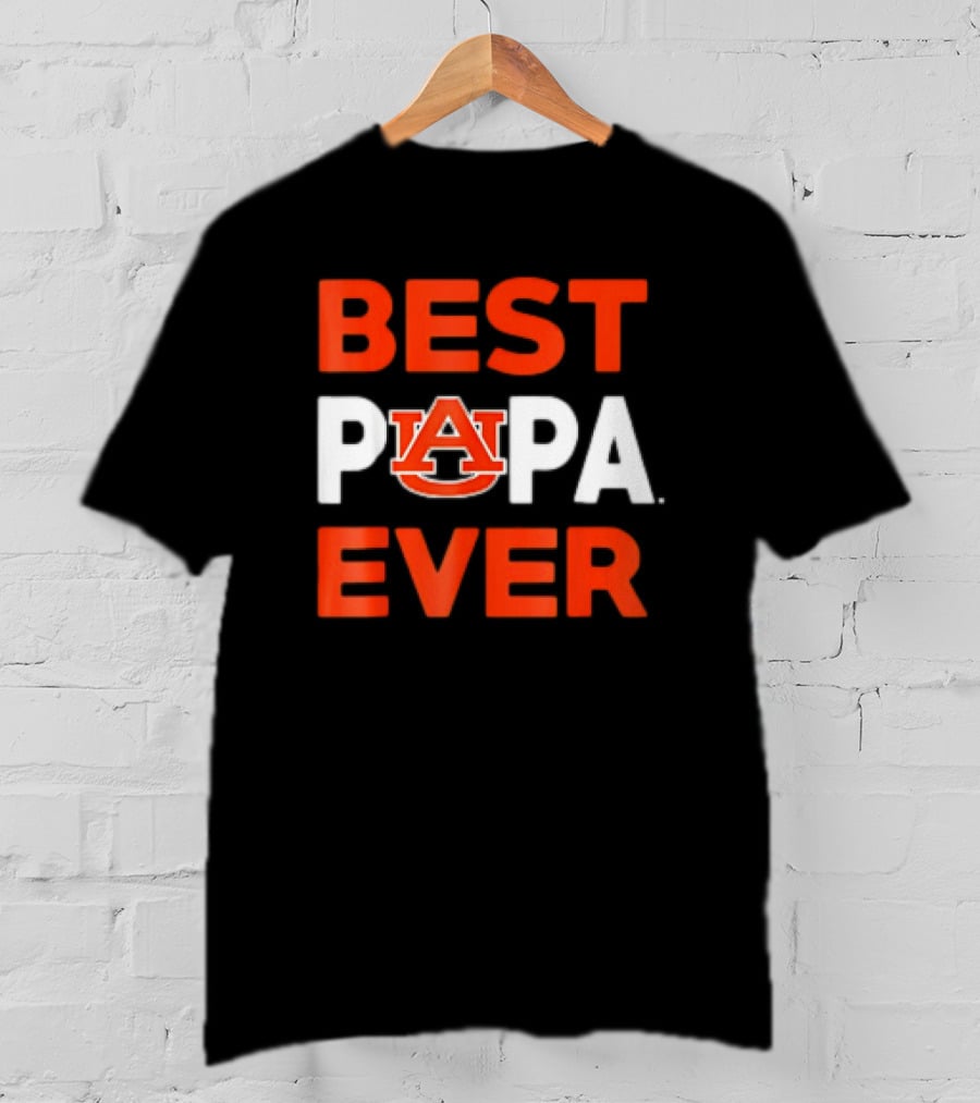 Best Auburn Tigers PAPA Ever T-Shirt