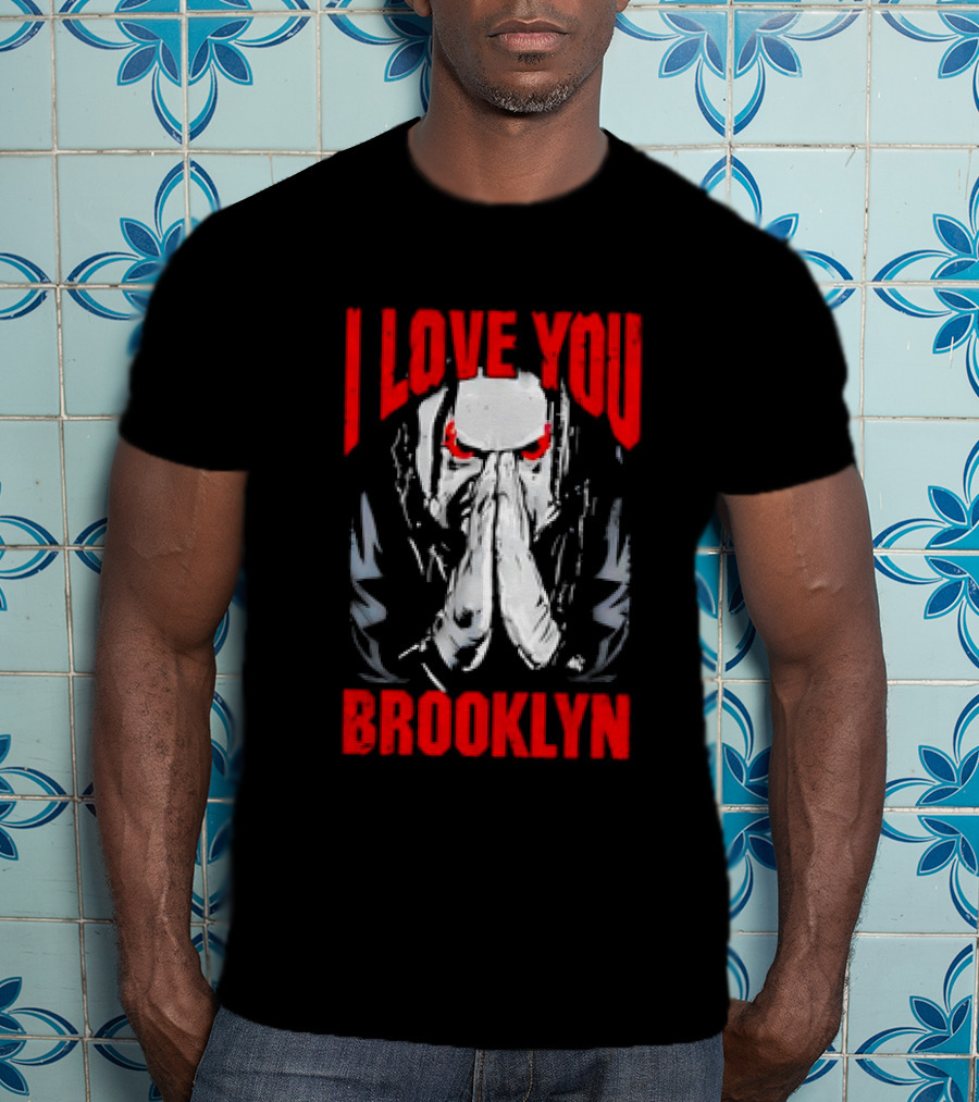 I Love You Brooklyn Jacob Fatu T-Shirt