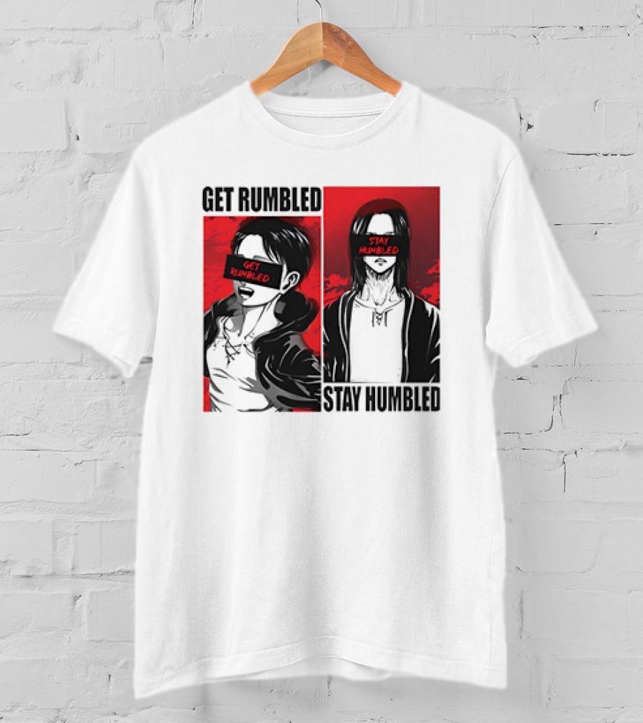 Get Rumbled Stay Humbled Attack On Titan Manga Characters T-Shirt