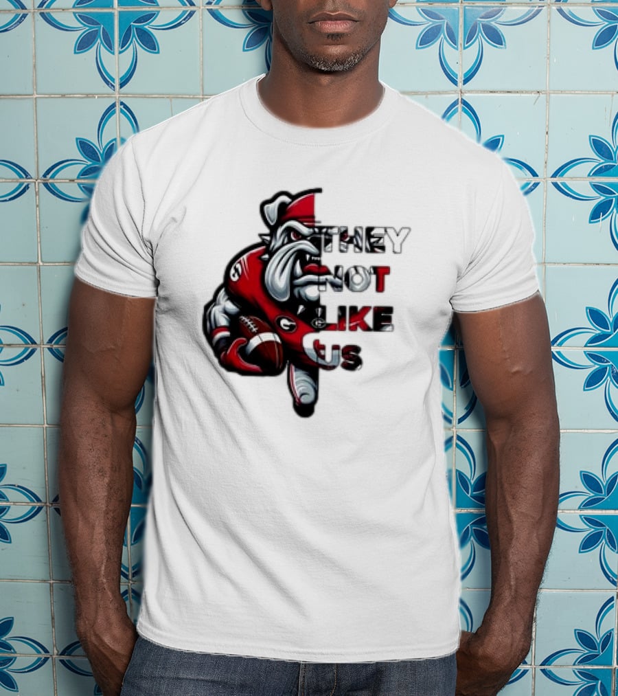 Georgia Bulldogs They Not Like Us T-Shirt