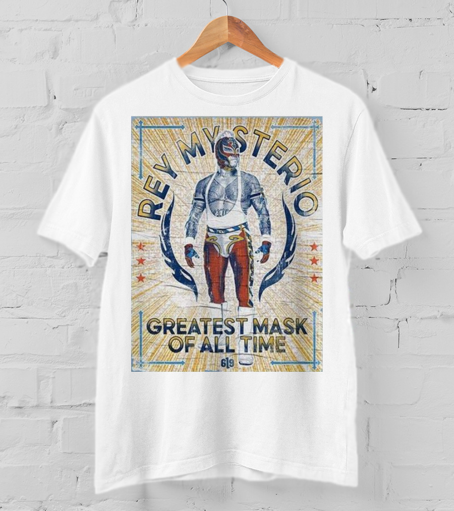 Rey Mysterio Greatest Mask Of All Time 619 T-Shirt